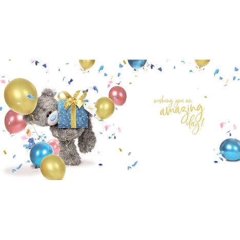 3D Holographic Its Your Birthday Me to You Bear Card Extra Image 1